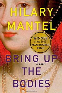 Book Review - Bring Up the Bodies