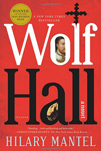 Alison LaCroix reviews "WOLF HALL" and "BRING UP THE BODIES" by Hilary Mantel.