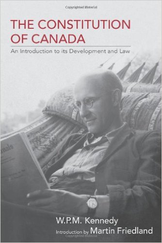The Constitution of Canada: An Introduction to its Development and Law